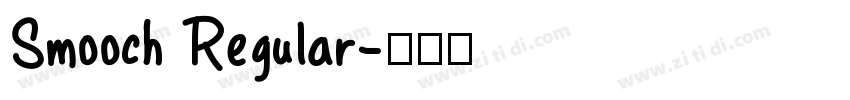 Smooch Regular字体转换